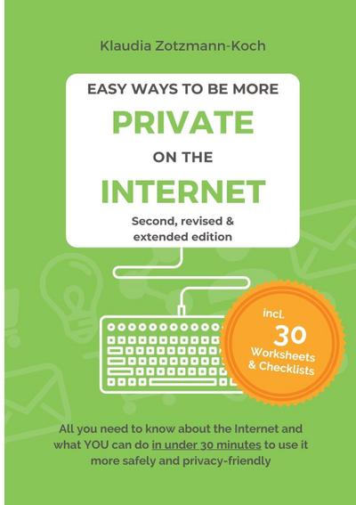 Easy Ways to Be More Private on the Internet