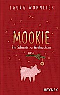 Mookie – Weihnachten mit Schwein