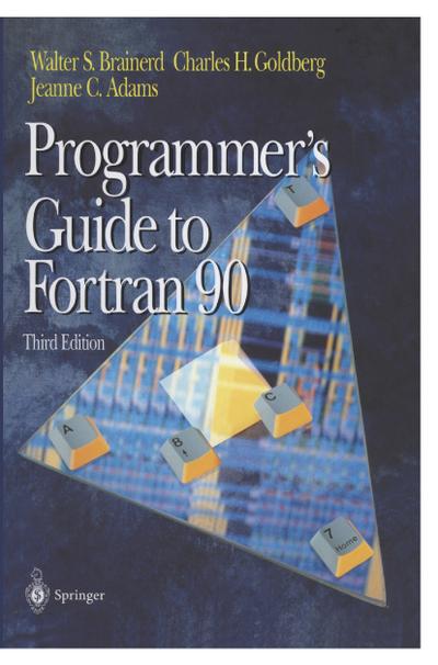 Programmer’s Guide to Fortran 90