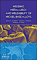 Welding Metallurgy and Weldability of Nickel-Base Alloys