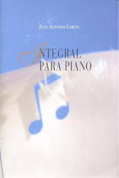 García, J: Integral para piano