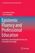 Epistemic Fluency and Professional Education