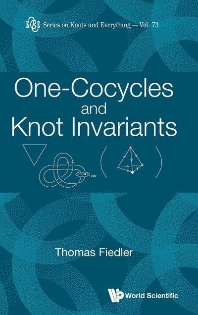 ONE-COCYCLES AND KNOT INVARIANTS