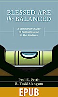 Blessed Are the Balanced