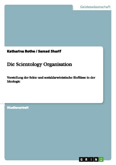 Die Scientology Organisation
