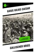 Gallischer Krieg