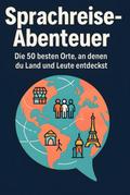 Sprachreise-Abenteuer