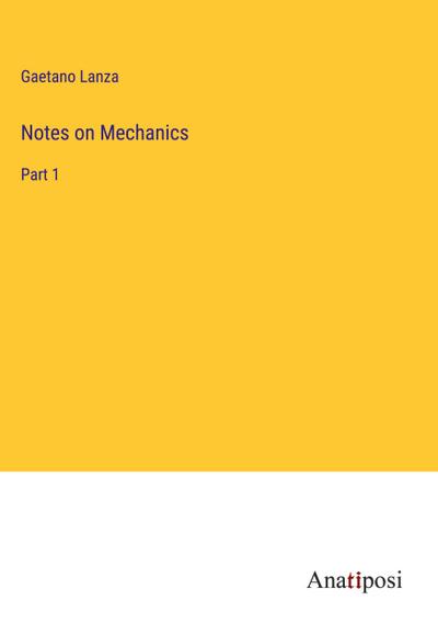 Notes on Mechanics