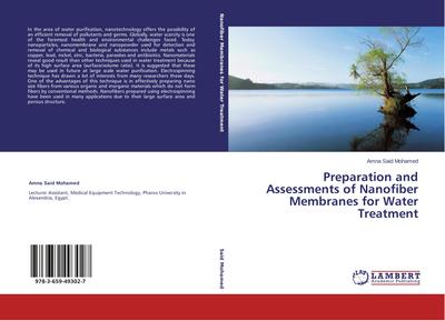 Preparation and Assessments of Nanofiber Membranes for Water Treatment