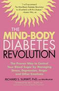 The Mind-Body Diabetes Revolution