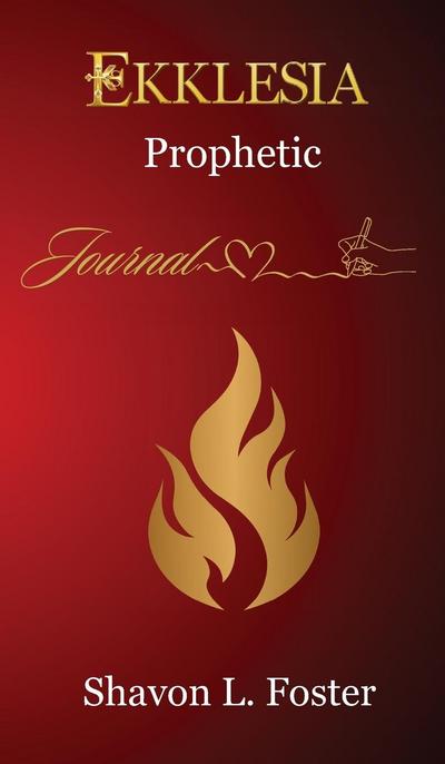 Ekklesia Prophetic Journal