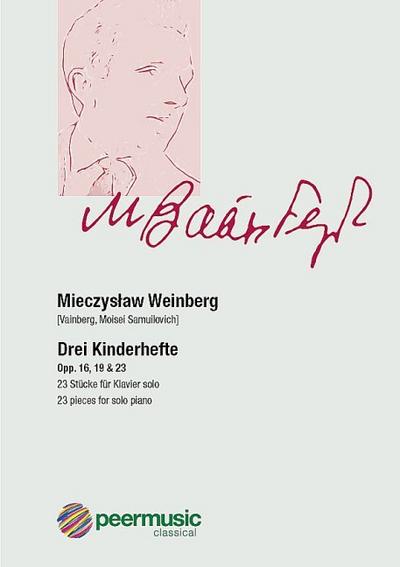 Drei Kinderhefte op.16, op.19 und op.23für Klavier