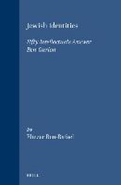 Jewish Identities: Fifty Intellectuals Answer Ben-Gurion