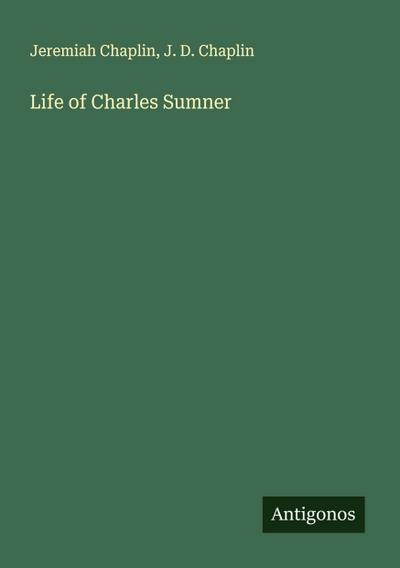 Life of Charles Sumner
