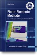 Finite-Elemente-Methode: Eine praxisbezogene Einfü ...