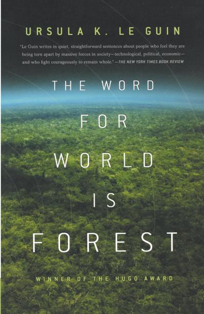 The Word for World Is Forest