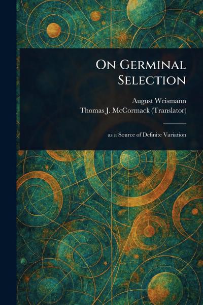 On Germinal Selection