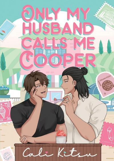 Only My Husband Calls Me Cooper