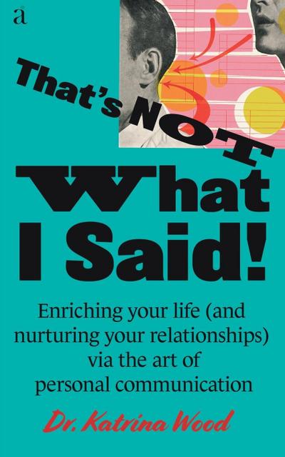 That’s Not What I Said