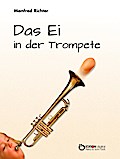 Das Ei in der Trompete