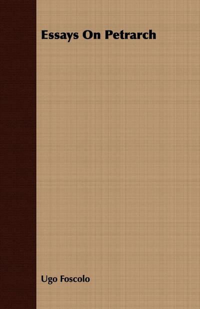 Essays On Petrarch