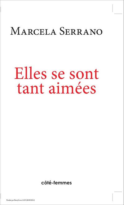 Elles se sont tant aimées
