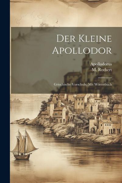 Der Kleine Apollodor