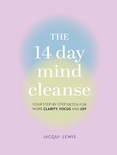 The 14 Day Mind Cleanse