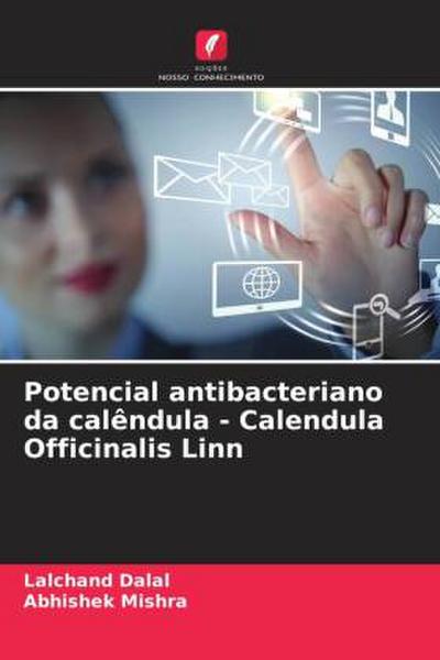 Potencial antibacteriano da calêndula - Calendula Officinalis Linn