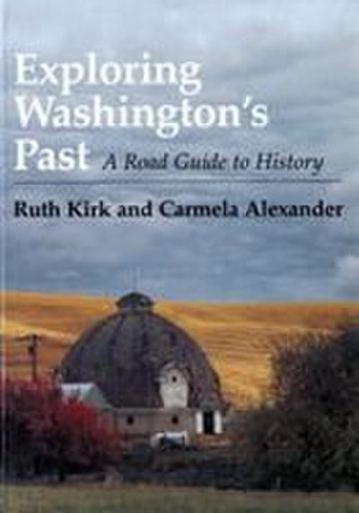 Exploring Washington’s Past