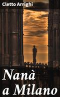 Nanà a Milano