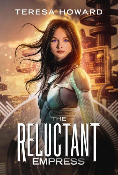 The Reluctant Empress (The Empress of Kaydor, #1)
