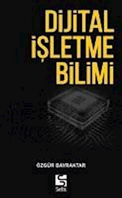 Dijital Isletme Bilimi