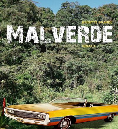 Brandl, B: Malverde
