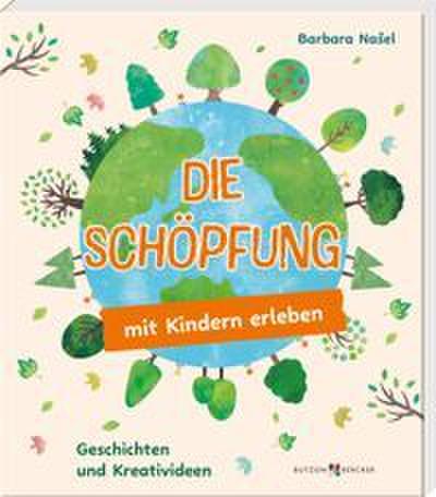 Die Schöpfung mit Kindern erleben