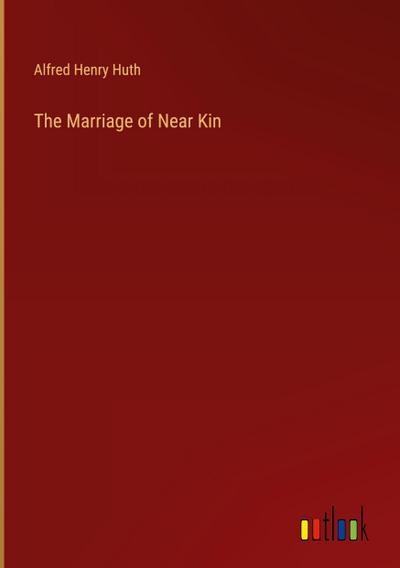 The Marriage of Near Kin
