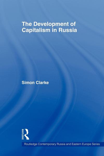 The Development of Capitalism in Russia