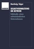 Selbstverwaltung im Betrieb