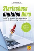 Startschuss digitales Büro