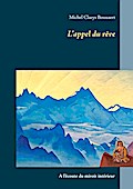 L’appel du rêve