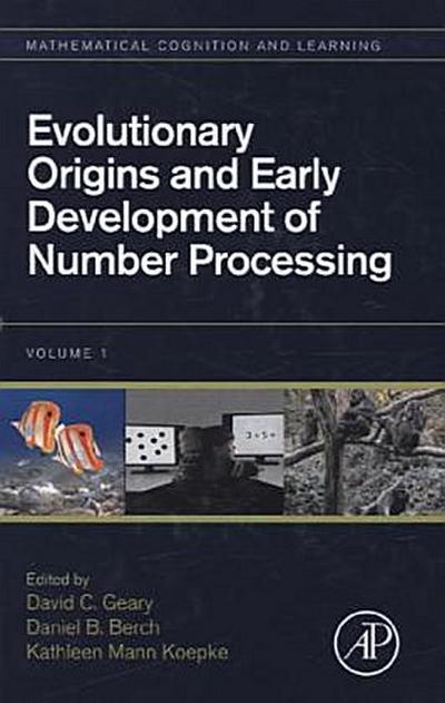 Evolutionary Origins and Early Development of Number Processing