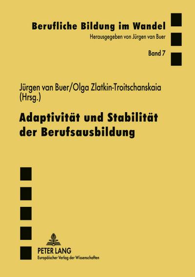 Adaptivität und Stabilität der Berufsausbildung