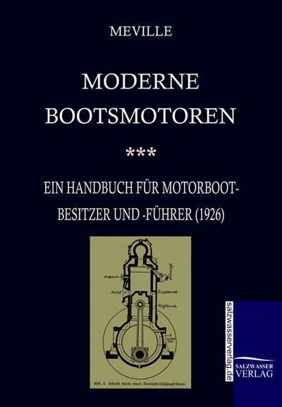 Moderne Bootsmotoren (1926)