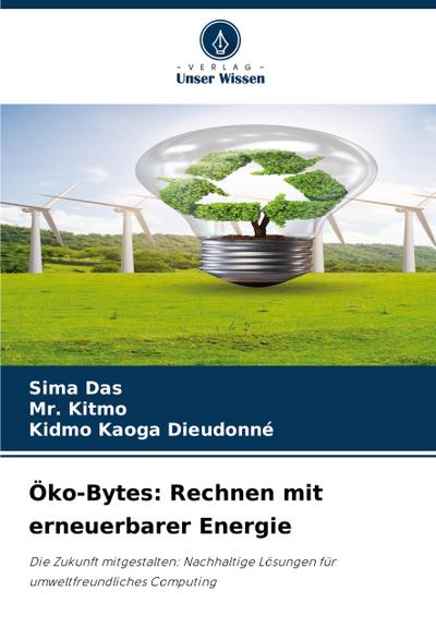 Öko-Bytes: Rechnen mit erneuerbarer Energie