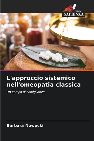 L’approccio sistemico nell’omeopatia classica