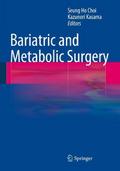Bariatric and Metabolic Surgery