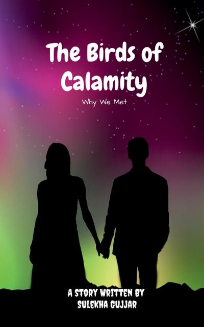 The Birds Of Calamity