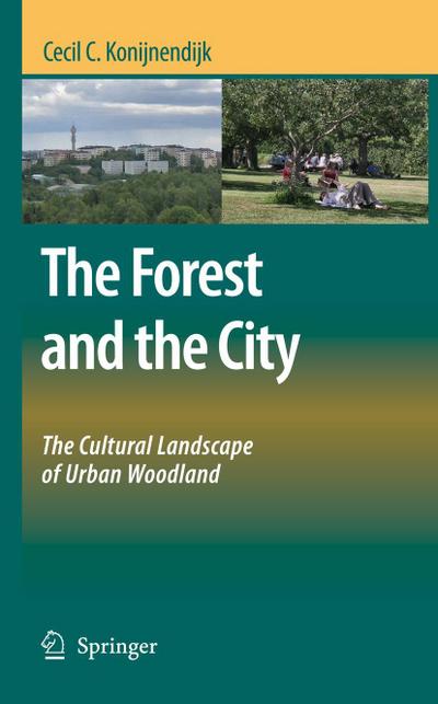 The Forest and the City