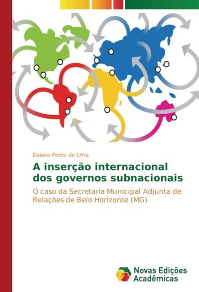 A inserção internacional dos governos subnacionais