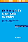 Einführung in die Landeskunde Frankreichs